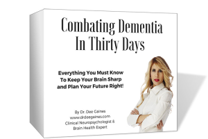 Combating Dementia in 30 Days 